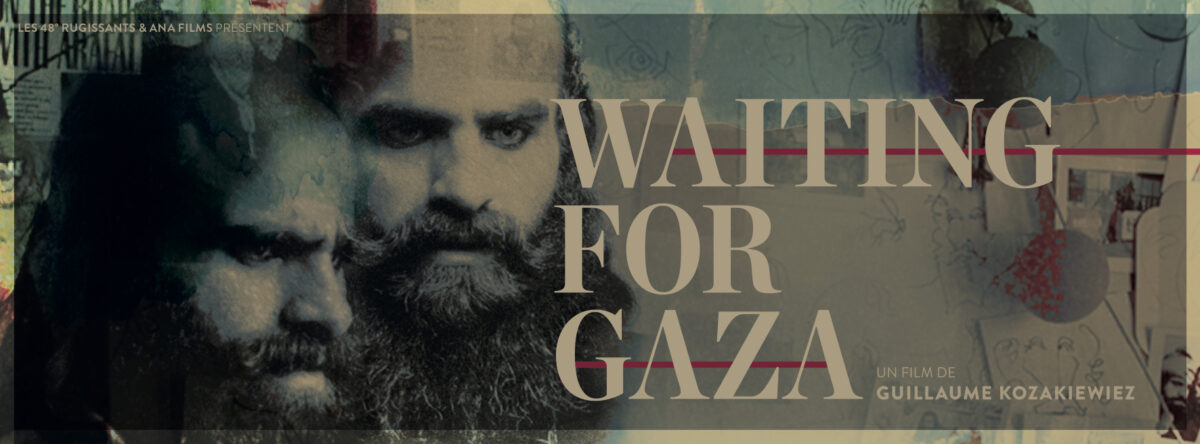 Vendredi 23 octobre à 20:30, au Cinéma l'Arvor :                 WAITING FOR GAZA en présence de de G. Kozakiewiez